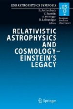 Relativistic Astrophysics and Cosmology - Einstein's Legacy