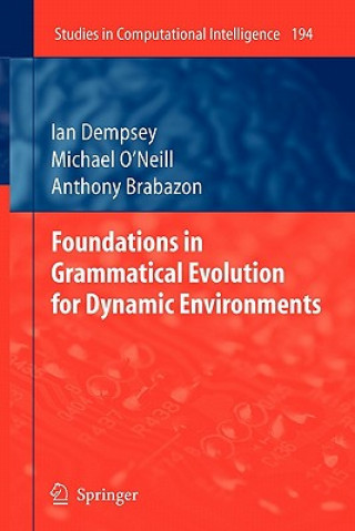 Foundations in Grammatical Evolution for Dynamic Environments