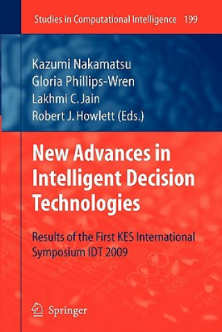 New Advances in Intelligent Decision Technologies