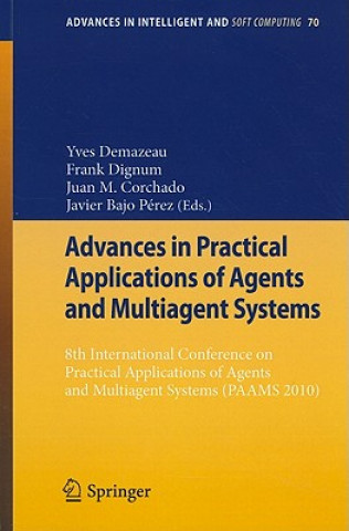 Advances in Practical Applications of Agents and Multiagent Systems
