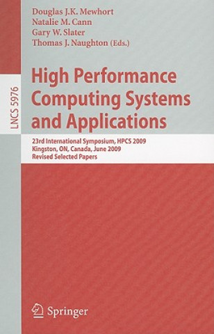 High Performance Computing Systems and Applications