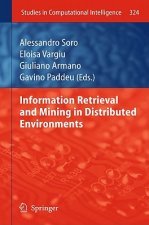 Information Retrieval and Mining in Distributed Environments