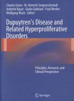 Dupuytren's Disease and Related Hyperproliferative Disorders