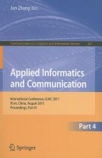 Applied Informatics and Communication, Part IV