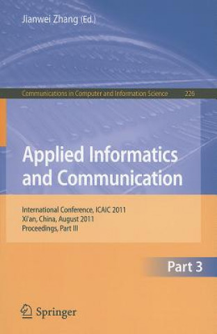Applied Informatics and Communication, Part III