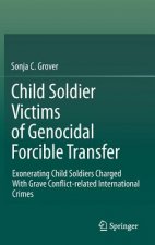 Child Soldier Victims of Genocidal Forcible Transfer