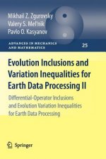 Evolution Inclusions and Variation Inequalities for Earth Data Processing II