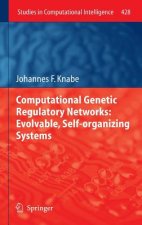 Computational Genetic Regulatory Networks: Evolvable, Self-organizing Systems