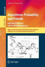 Algorithmic Probability and Friends. Bayesian Prediction and Artificial Intelligence