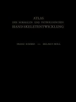 Atlas Der Normalen Und Pathologischen Handskeletentwicklung
