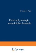 Elektrophysiologie Menschlicher Muskeln