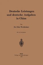 Deutsche Leistungen Und Deutsche Aufgaben in China