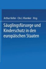 Sauglingsfursorge und Kinderschutz in den europaischen Staaten