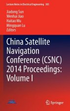 China Satellite Navigation Conference (CSNC) 2014 Proceedings: Volume I