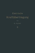 Die Elektrische Kraftubertragung