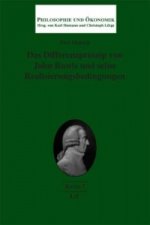 Das Differenzprinzip von John Rawls und seine Realisierungsbedingungen