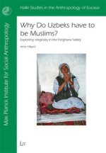 Why do Uzbeks have to be Muslims?