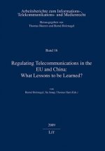 Regulating Telecommunications in the EU and China: What Lessons to be Learned?