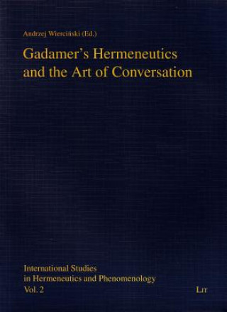 Gadamer's Hermeneutics and the Art of Conversation