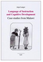 Language of Instruction and Cognitive Development