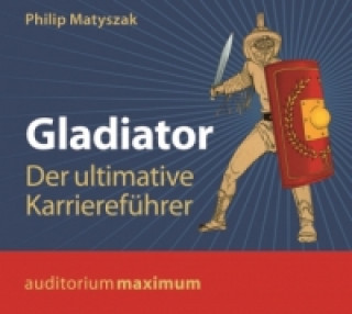 Gladiator, 1 Audio-CD