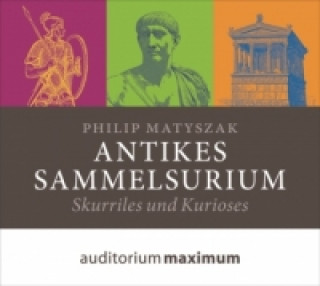 Antikes Sammelsurium. Tl.1, 1 Audio-CD
