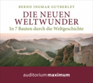 Die neuen Weltwunder, 1 Audio-CD