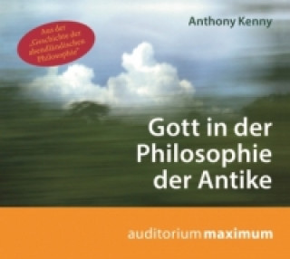 Gott in der Philosophie der Antike, 1 Audio-CD