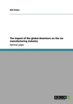 impact of the global downturn on the car manufacturing industry