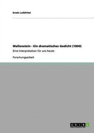 Wallenstein - Ein dramatisches Gedicht (1800)