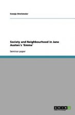 Society and Neighbourhood in Jane Austen's 'Emma'