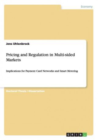 Pricing and Regulation in Multi-sided Markets
