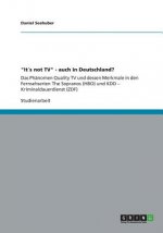 Its not TV - auch in Deutschland?