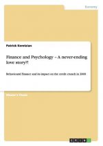 Finance and Psychology - A never-ending love story?!
