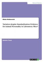 Variation despite Standardization