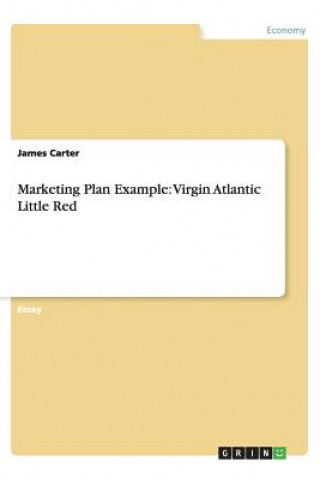 Marketing Plan Example: Virgin Atlantic Little Red