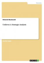 Unilever. a Strategic Analysis