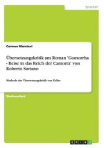 UEbersetzungskritik am Roman 'Gomorrha - Reise in das Reich der Camorra' von Roberto Saviano