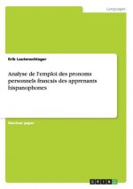 Analyse de l'emploi des pronoms personnels francais des apprenants hispanophones