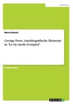 George Perec. Autobiografische Elemente in La vie mode d'emploi