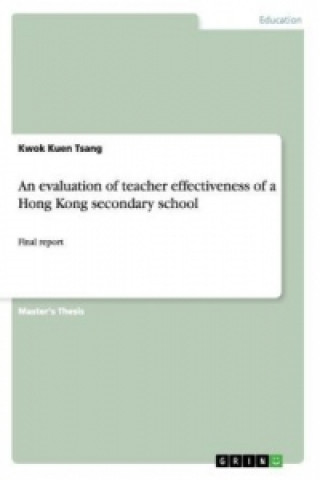 evaluation of teacher effectiveness of a Hong Kong secondary school