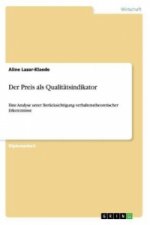 Preis als Qualitatsindikator