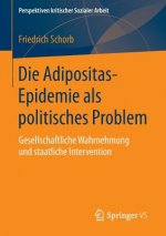 Adipositas-Epidemie ALS Politisches Problem
