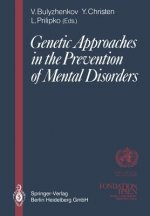 Genetic Approaches in the Prevention of Mental Disorders
