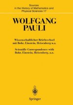 Wissenschaftlicher Briefwechsel mit Bohr, Einstein, Heisenberg U.A. / Scientific Correspondence with Bohr, Einstein, Heisenberg, A.O.