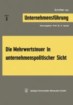 Mehrwertsteuer in Unternehmenspolitischer Sicht
