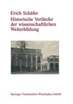 Historische Vorlaufer Der Wissenschaftlichen Weiterbildung