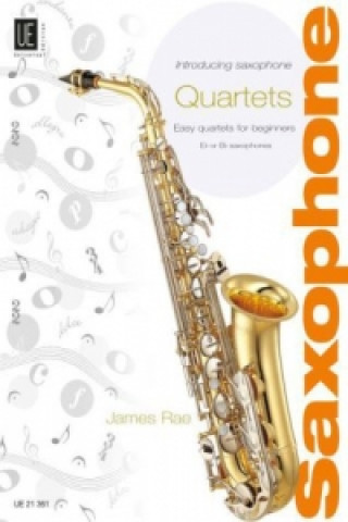 Introducing Saxophone - Quartets
