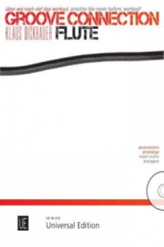 Groove Connection - Flute, für eine und mehr Flöten, m. Audio-CD