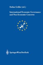 International Economic Governance and Non-Economic Concerns